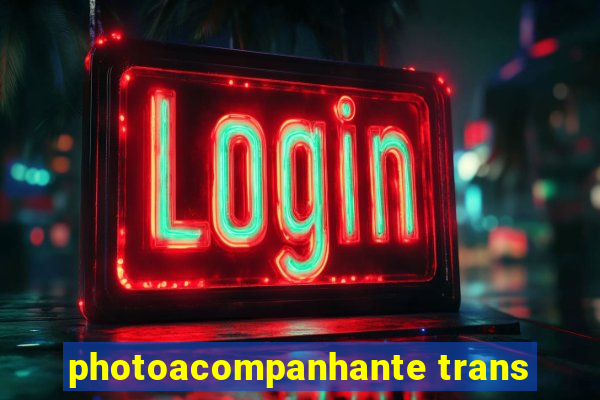 photoacompanhante trans